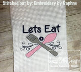 Lets Eat saying machine embroidery design