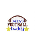 Daddy's Football Buddy saying machine embroidery design