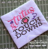 Tutu's and Touchdowns girl football saying machine embroidery design