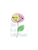 She is a wild flower saying sketch machine embroidery design