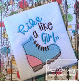 Hike Like a Girl saying sketch machine embroidery design