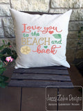 Love you to the beach and back saying machine embroidery design