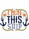 I run this ship saying machine embroidery design