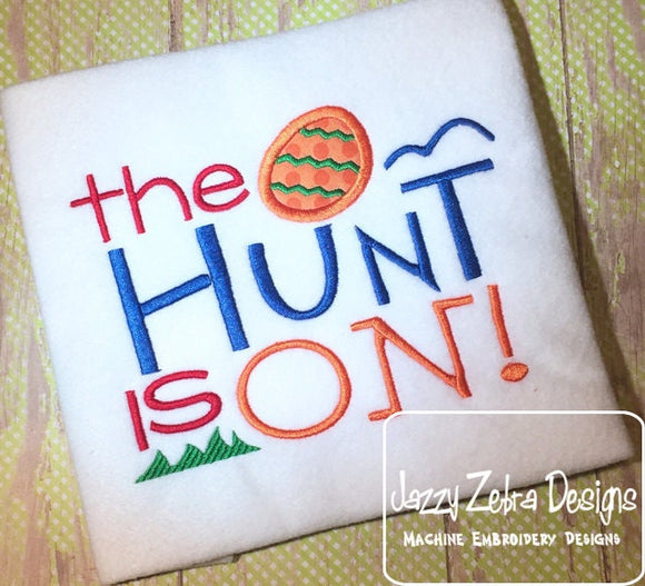 The Hunt is on saying Easter appliqué machine embroidery design