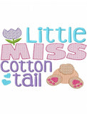 Little Miss Cottontail saying Easter machine embroidery design