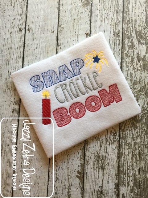 Snap Crackle Boom saying patriotic machine embroidery design