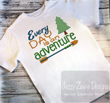 Everyday is an adventure saying machine embroidery design