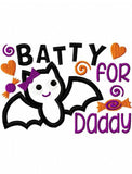 Batty for Daddy saying appliqué machine embroidery design