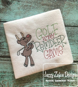 Golf is my reindeer game sketch machine embroidery design