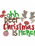 Ohh Deer Christmas is here saying Reindeer sketch machine embroidery design