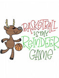 Basketball is my reindeer game sketch machine embroidery design