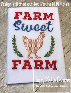 Farm Sweet Farm saying chicken machine embroidery design