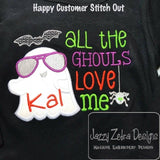 All the ghouls love me saying, Halloween appliqué machine embroidery design