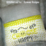 Choose Happy saying machine embroidery design
