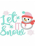 Let it snow saying Snowman girl appliqué machine embroidery design