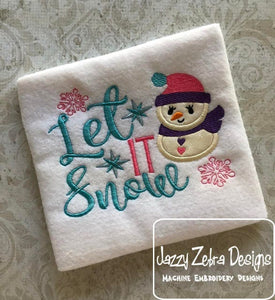 Let it snow saying Snowman girl appliqué machine embroidery design