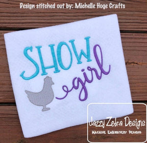 Show Girl saying Chicken machine embroidery design