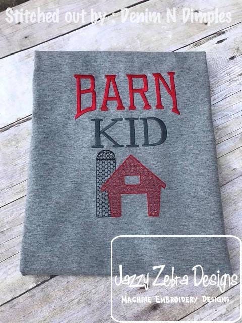 Barn Kid saying machine embroidery design