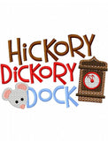 Hickory Dickory Dock saying mouse and clock sketch and satin stitch machine embroidery design