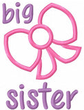Big sister saying with bow appliqué machine embroidery design