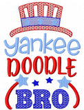 Yankee Doodle Bro saying patriotic machine embroidery design