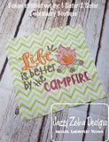Life is better by the campfire saying Camping machine embroidery design