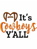 It's Cowboys Y'all Football machine embroidery design