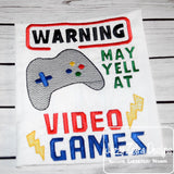 Warning may yell at video games saying game controller machine embroidery design