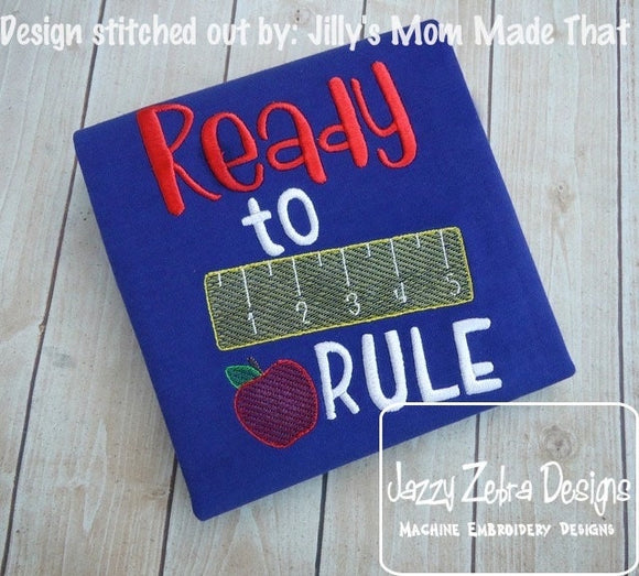 Ready To Rule Saying school machine embroidery design