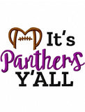 It's panthers y'all football machine embroidery design