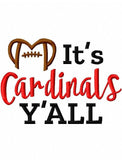 It's Cardinals y'all football machine embroidery design
