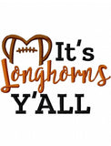 It's Longhorns Y'all football machine embroidery design