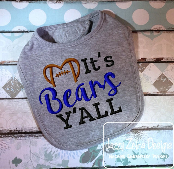 It's bears y'all football machine embroidery design