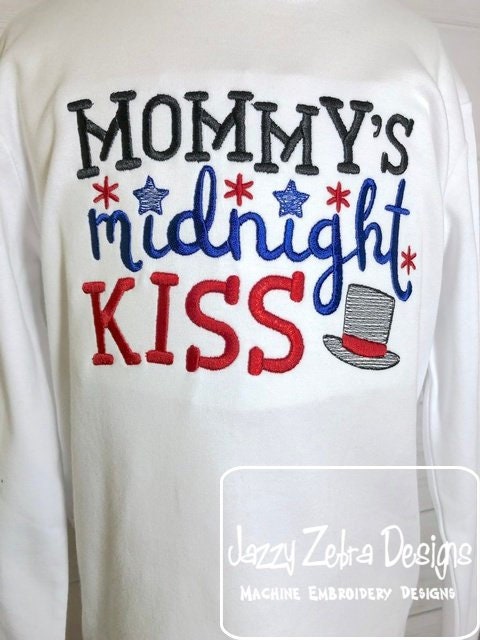 Mommy's midnight kiss saying New Years Eve machine embroidery design