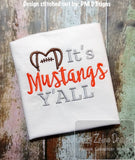 It's Mustangs y'all football machine embroidery design