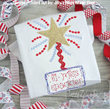 Lil miss sparkler saying patriotic sparkler shabby chic bean stitch appliqué machine embroidery design