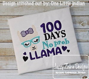 100 days no prob llama saying machine embroidery design