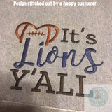 It's Lions Y'all football machine embroidery design