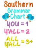 Y'all Southern Grammar Saying Chart Machine Embroidery Design