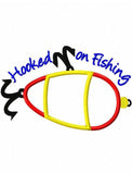 Hooked on Fishing saying fishing lure appliqué machine embroidery design