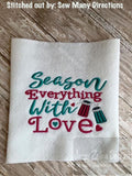 Season Everything with Love saying machine embroidery design